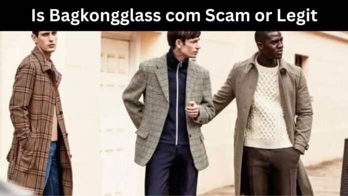 Is Bagkongglass com Scam or Legit