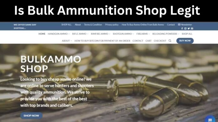 Is Bulk Ammunition Shop Legit
