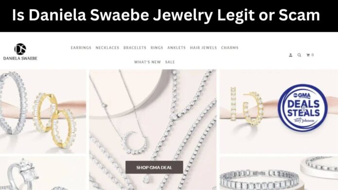 Is Daniela Swaebe Jewelry Legit or Scam