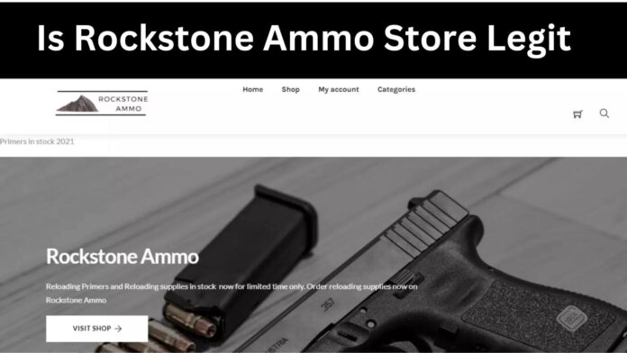 Is Rockstone Ammo Store Legit