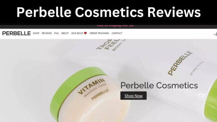 Perbelle Cosmetics Reviews