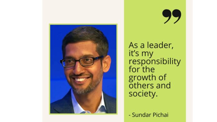 Sundar Pichai’s Leadership Qualities