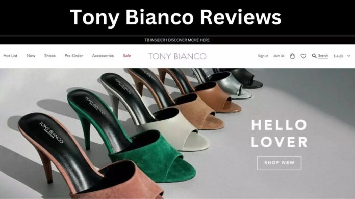 Tony Bianco Reviews