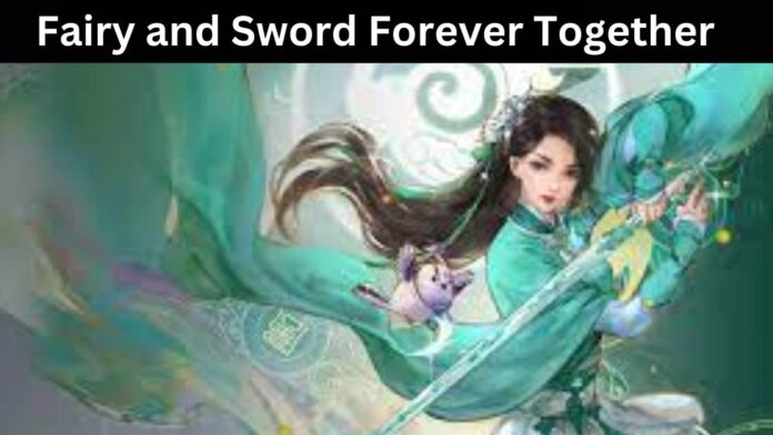 Fairy and Sword Forever Together