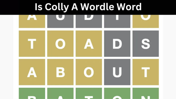 Is Colly A Wordle Word