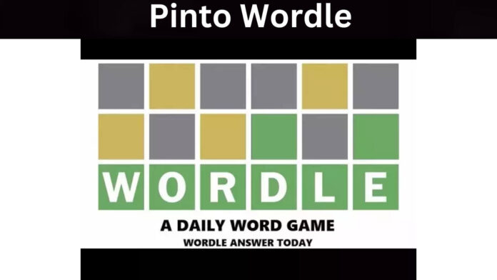 Pinto Wordle