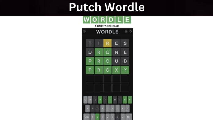 Putch Wordle