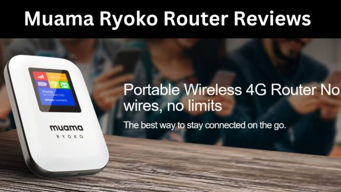 Muama Ryoko Router Reviews