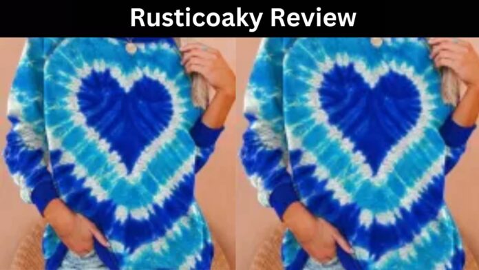 Rusticoaky Review